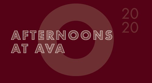 Afternoons at AVA